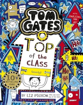 Tom Gates 9: Top of the Class (Nearly)