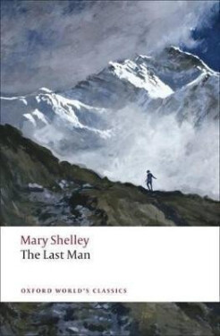 The Last Man - Mary Wollstonecraft Shelley
