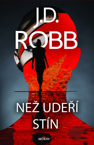 Než udeří stín - J.D. Robb