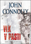 Vlk v pasti - John Connolly, Martin Verner