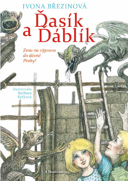 Ďasík a Ďáblík - Ivona Březinová, Barbora Kyšková