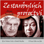 Ze starobylých proroctví - Alois Jirásek - audiokniha