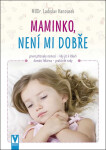 Maminko, není mi dobře - Ladislav Hanousek