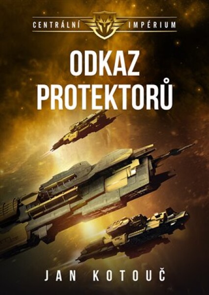 Odkaz Protektorů - Centrální impérium 4