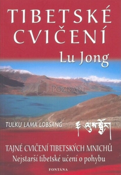 Tibetské cvičení Lu Jong