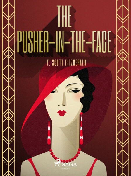 The Pusher-in-the-Face - F. Scott Fitzgerald