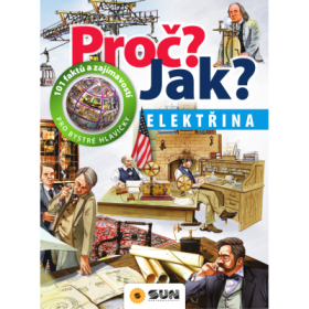 Proč? Jak? Elektřina