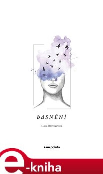 Básnění - Lucie Hermannová