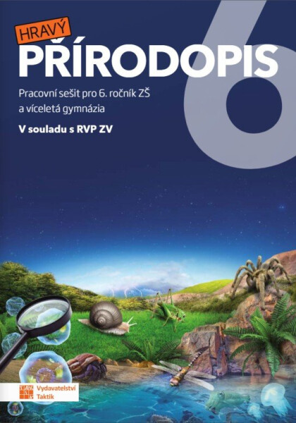 Hravý přírodopis 6 - pracovní sešit - Kateřina Zimplová