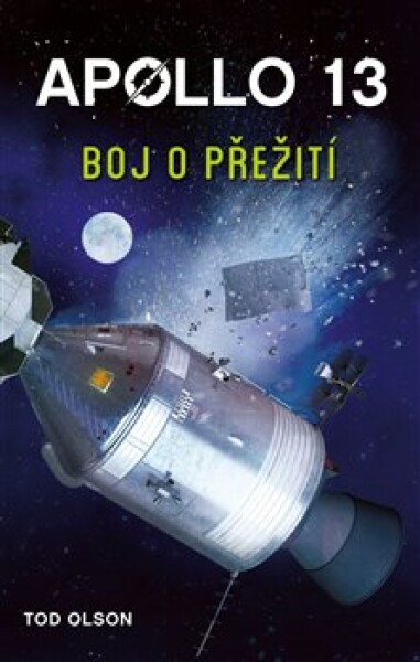 Apollo 13: Boj přežití Tod Olson