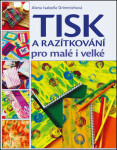 Tisk razítkování pro malé velké Alena