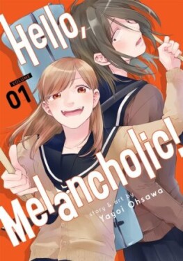 Hello, Melancholic! Yayoi Ohsawa