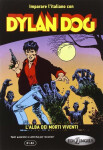 Dylan Dog: L´alba dei morti viventi - Eleonora Spinosa