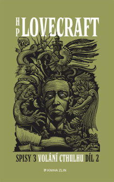 H.P. Lovecraft - sebrané spisy - Volání Cthulhu 2 - Howard P. Lovecraft