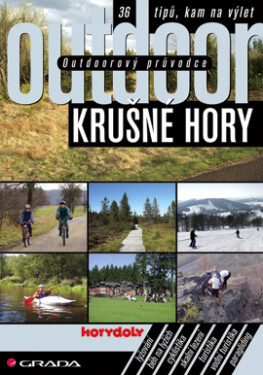 Outdoorový průvodce - Krušné hory - Jakub Turek