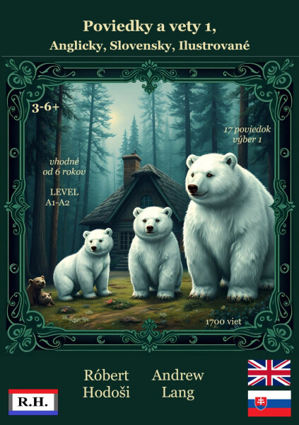 Poviedky a vety 1, Anglicky, Slovensky, Ilustrované - Andrew Lang