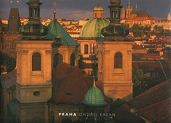 Praha, Ondřej Kavan