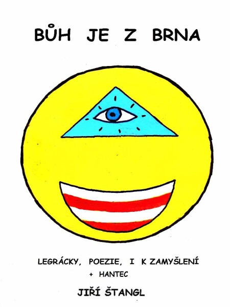 Bůh je z Brna - Jiří Štangl