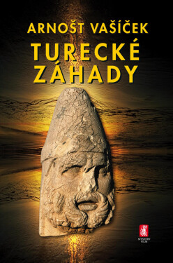 Turecké záhady - Arnošt Vašíček