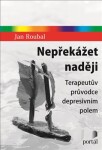 Nepřekážet naději