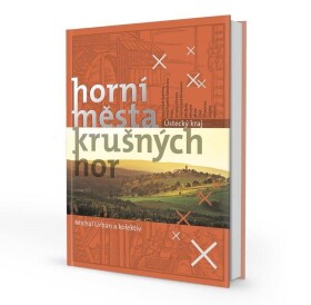 Horní města Krušných hor - Ústecký kraj - Michal Urban