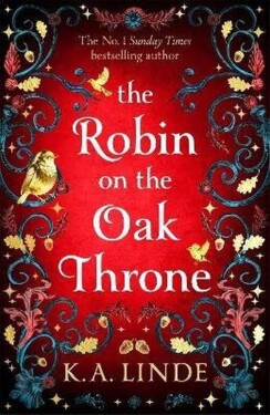 Robin on the Oak Throne - K. A. Linde