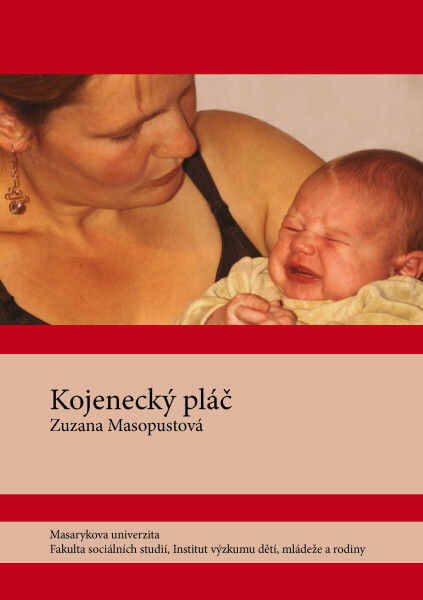 Kojenecký pláč - Zuzana Masopustová