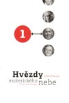 Hvězdy ezoterického nebe 1.+2. Miloš Matula