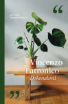 Dokonalosti - Vincenzo Latronico