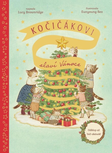 Kočičákovi slaví Vánoce - Lucy Brownridge; Eunyoung Seo