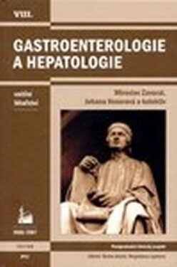 Gastroenterologie a hepatologie - Zavoral Miroslav