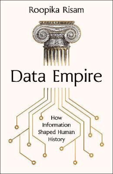 Data Empire - Roopika Risam