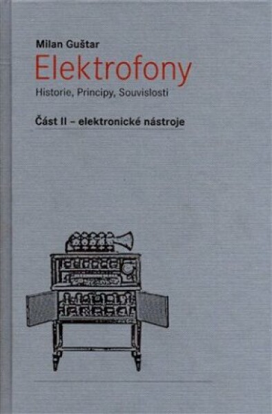 Elektrofony II. Milan Guštar