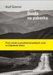 Osada na pahorku Asaf Gavron