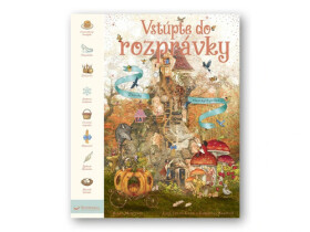 Vstúpte do rozprávky Zbierka klasických príbehov