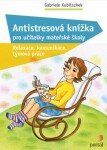 Antistresová knížka pro učitelky mateřské školy Gabriele Kubitschek