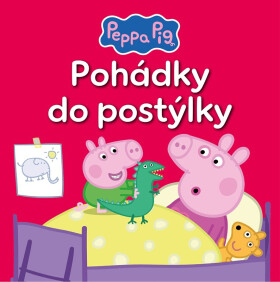 Peppa Pig - Pohádky do postýlky - Kolektiv