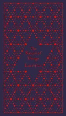 The Nature of Things - Titus Carus Lucretius