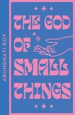 The God of Small Things (Collins Modern Classics) - Arundhati Roy