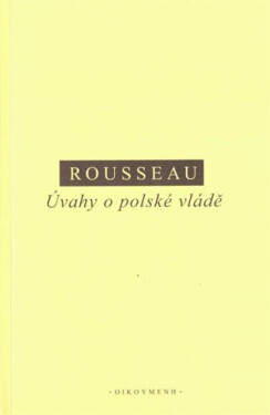 Úvahy o polské vládě - Jean-Jacques Rousseau