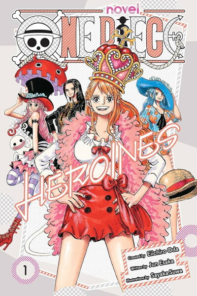 One Piece: Heroines, Vol. 1 - Eiichiro Oda