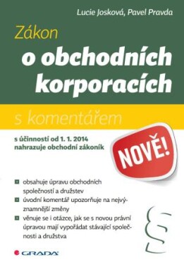 Zákon o obchodních korporacích - Lucie Josková, Pavel Pravda - e-kniha