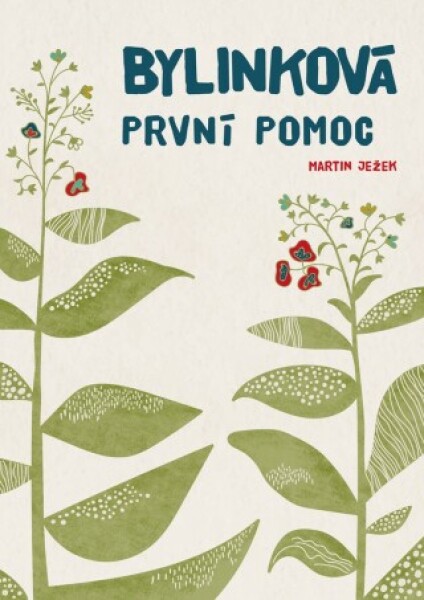 Bylinková první pomoc - Martin Ježek - e-kniha