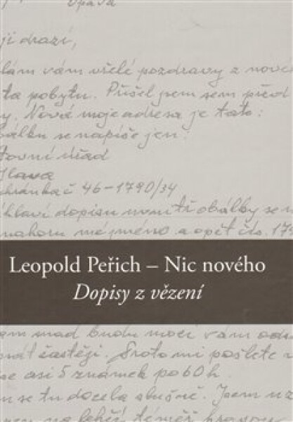 Nic nového - Leopold Peřich