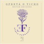 Opretá o ticho - Etela Farkašová