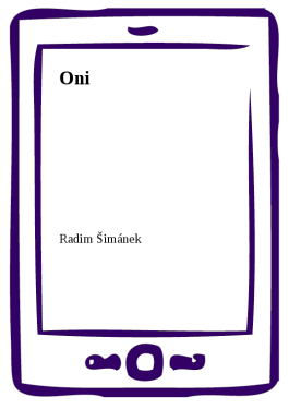 Oni - Radim Šimánek