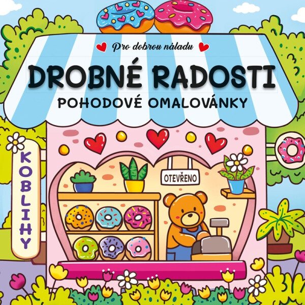 Drobné radosti - Pohodové omalovánky - kolektiv autorů