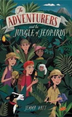 Adventurers and the Jungle of Jeopardy - Jemma Hatt