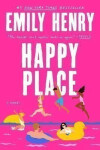 Happy Place - Emily Henryová