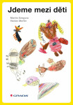 Jdeme mezi děti - Martin Gregora, Václav Mertin